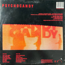 Load image into Gallery viewer, The Jesus and Mary Chain - Psychcandy US ‘85
