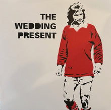 Load image into Gallery viewer, The Wedding Present - George Best 30 US 2017
