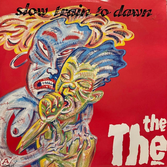 TheThe...Slow Train to Dawn UK '87