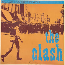 Load image into Gallery viewer, The Clash - Black Market Clash 10&quot; album US &#39;80

