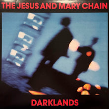 Load image into Gallery viewer, The Jesus and Mary Chain - Darklands US 2010
