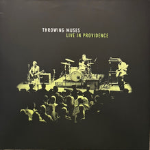Load image into Gallery viewer, Throwing Muses- Live in Providence  UK 2025 RSD
