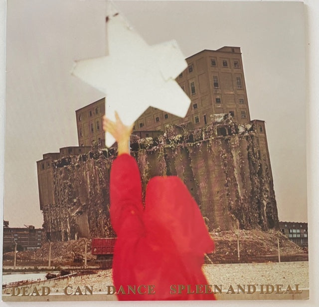 Dead Can Dance - Spleen and Ideal UK 85 4AD