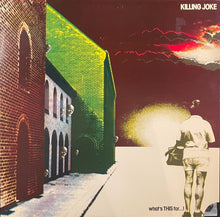 Load image into Gallery viewer, Killing Joke - What&#39;s this for ...! US &#39;81 promo
