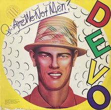 Load image into Gallery viewer, Devo - Are we not men? US &#39;78
