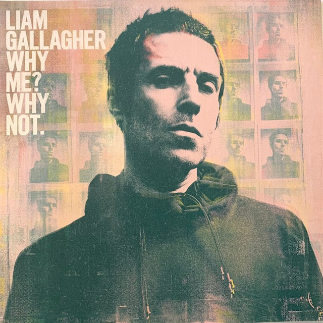 Liam Gallagher-Why me ? why not ? 2019 EU