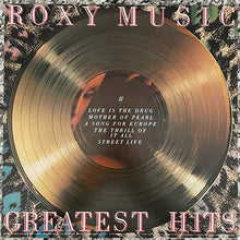 Load image into Gallery viewer, Roxy Music - Greatest Hits US &#39;77
