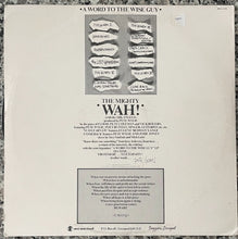 Load image into Gallery viewer, Wah - A word to the wise guy + Bonus 12&quot; UK &#39;84
