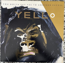 Load image into Gallery viewer, Yello - You gotta say yes to another excess US &#39;83
