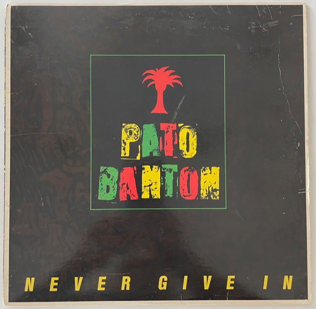 Pato Banton -Never Give In US 88